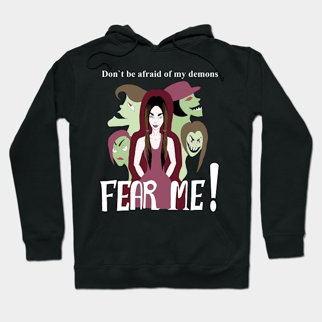 Fear me! Hoodie by Sarochkadraws